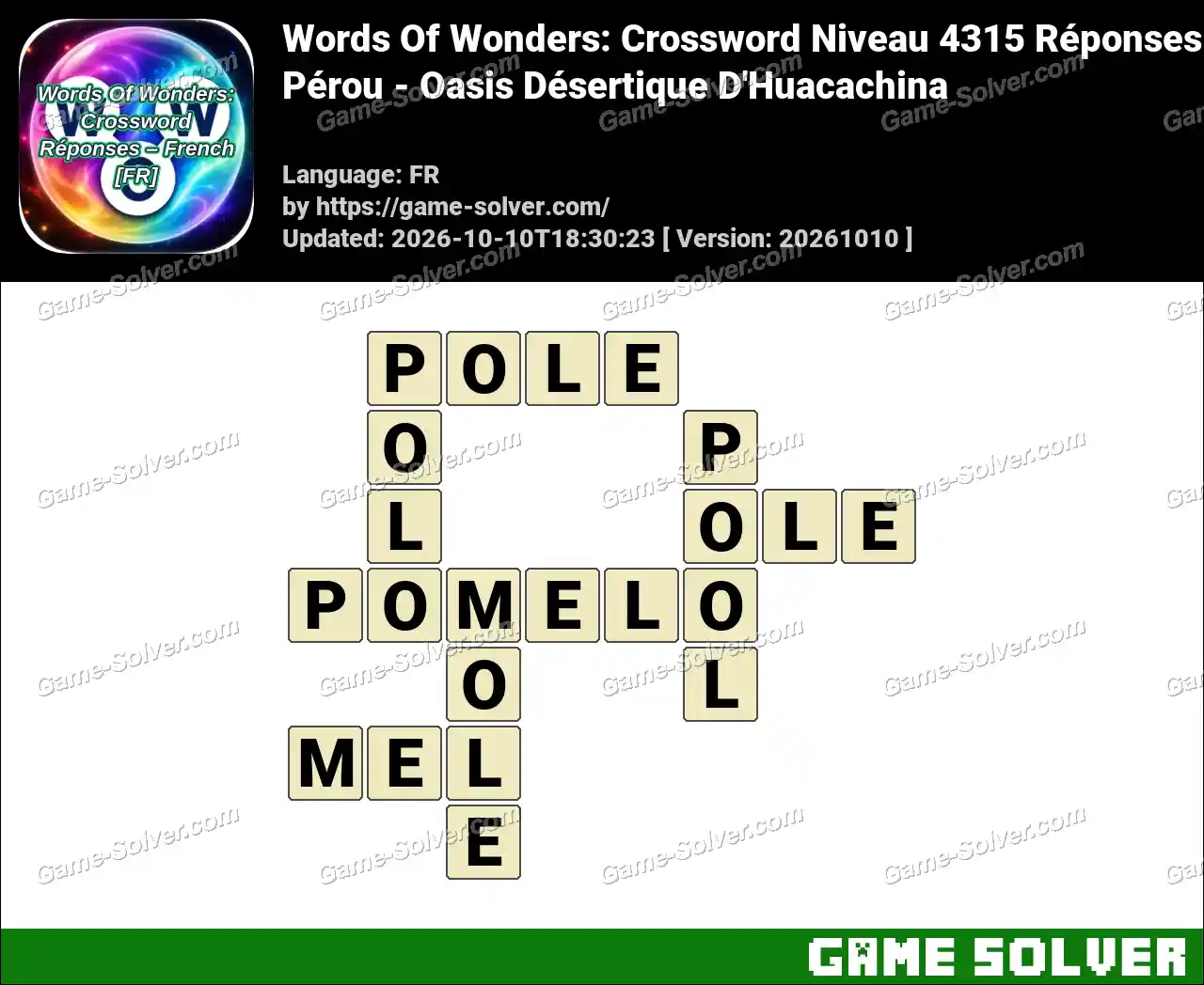 Words Of Wonders: Crossword Niveau 4315 Réponses – Pérou – Oasis Désertique D’Huacachina